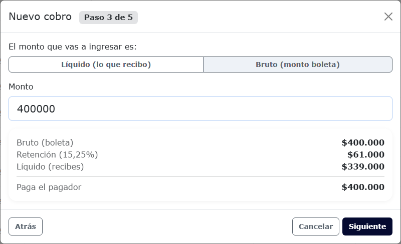 Paso 3 de Nuevo cobro: $400.000 bruto, $61.000 de retención y $339.000 líquido en el ejemplo de 2026.